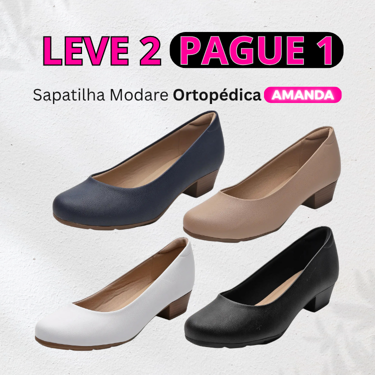 [COMPRE 1 LEVE 2] Sapatilha Ortopédica Amanda - A leveza e conforto que seus pés precisam! - PROMO MÊS DE JULHO! + BRINDE EXCLUSIVO!